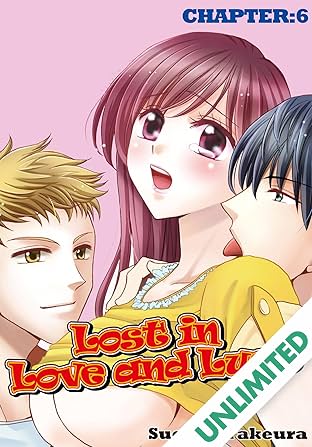 Lost in Love and Lust #6